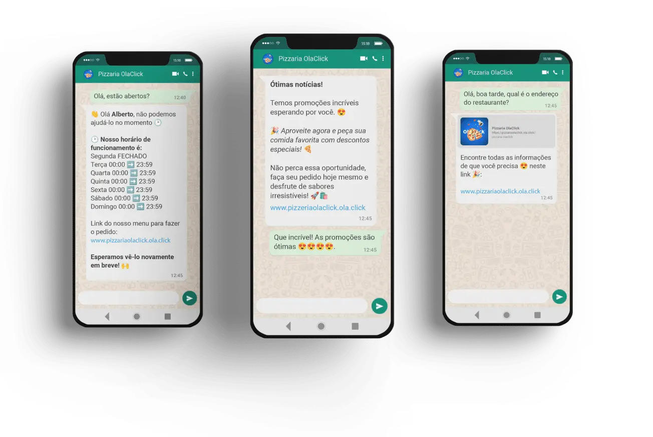 Três celulares mostrando conversas automáticas do chatbot WhatsApp da OlaClick: mensagens de venda, de horário e de informação